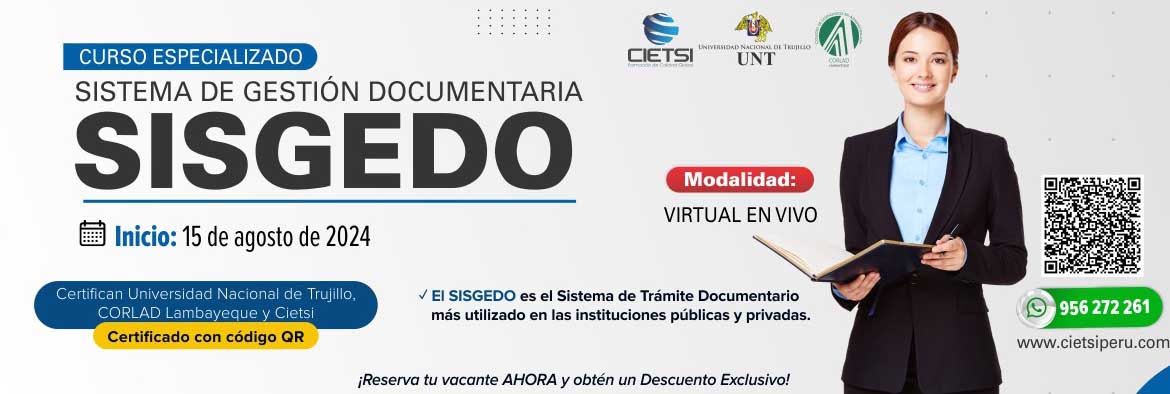 CURSO ESPECIALIZADO SISTEMA DE GESTIÓN DOCUMENTARIA - SISGEDO 2024